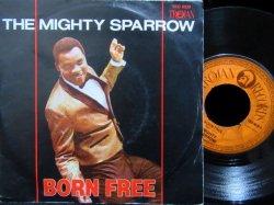 画像1: マイティ・スパロウ/UK盤★MIGHTY SPARROW-『BORN FREE』