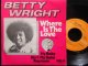 Northern Soul Top 500掲載/Spain原盤★BETTY WRIGHT-『WHERE IS THE LOVE』
