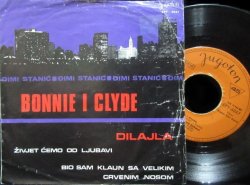 画像1: 映画ボニー＆クライド/ Yugoslavia原盤★Đimi Stanić‎–『Bonnie I Clyde』