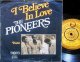 ファンキー・レゲエ/EU原盤★PIONEERS-『I BELIEVE IN LOVE』