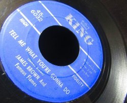 画像2: ジェームス・ブラウンUS原盤/Bo Street Runners元ネタ★JAMES BROWN-『TELL ME WHAT YOU GONNA DO』