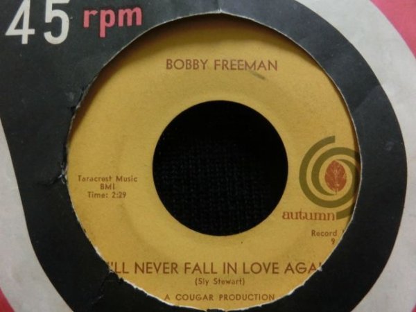 画像1: NORTHERN SOUL TOP 500 SNGLES掲載★BOBBY FREEMAN-『I'LL NEVER FALL IN LOVE AGAIN』 (1)