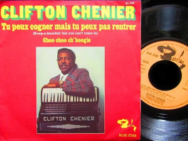 画像1: Louis Jordanレアカバー/France原盤★CLIFTON CHENIER-『CHOO CHOO CH BOOGIE』 (1)